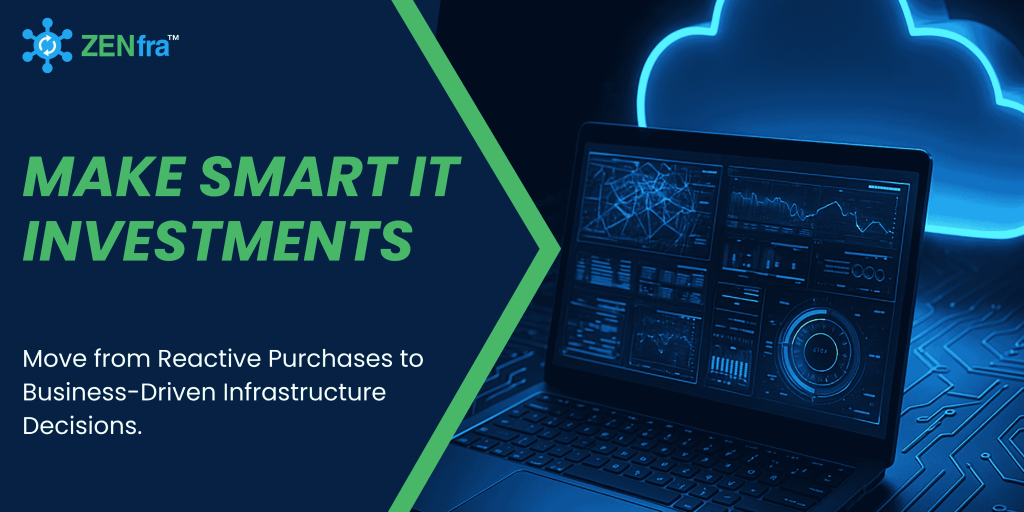 Make Smart IT Investments